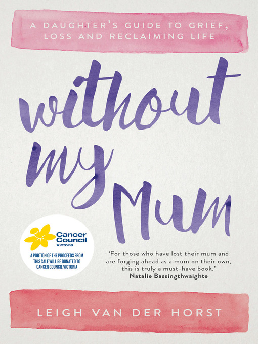 Title details for Without My Mum by Leigh Van Der Horst - Available